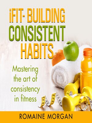cover image of iFIT- BUILDING CONSISTENT HABITS